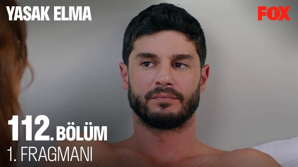 Yasak Elma Dizisi 112. Bölüm 2. Fragmanı İzle