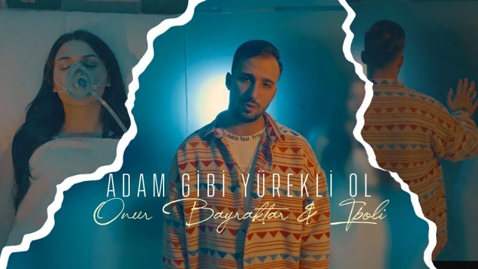 Onur Bayraktar & İpoli - Adam Gibi Yürekli Ol Şarkı Sözleri