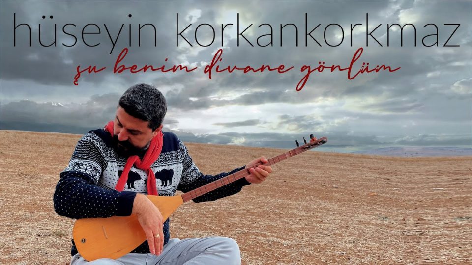 Hüseyin KORKANKORKMAZ - Şu Benim Divane Gönlüm Sözleri