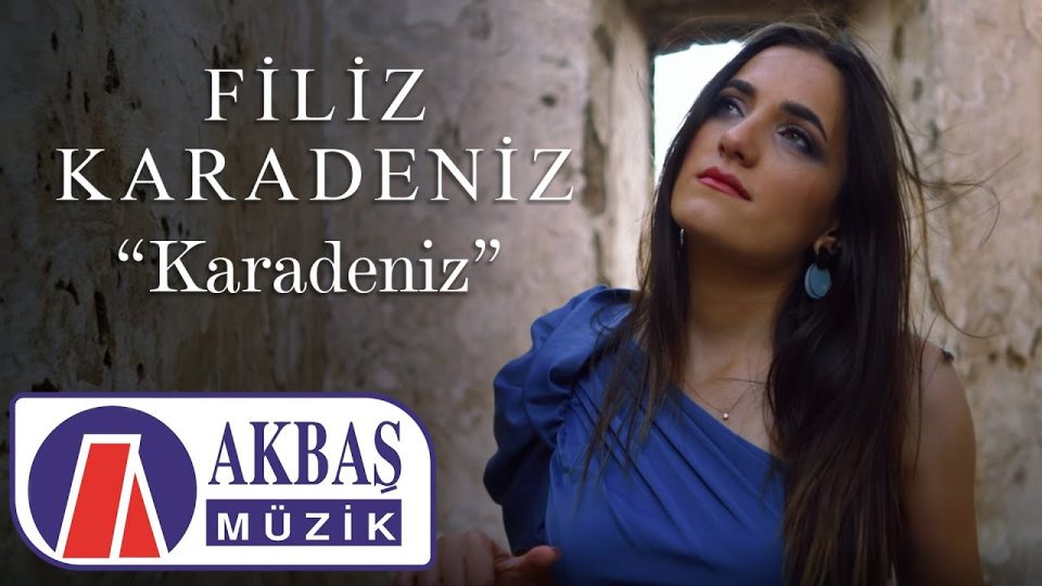 Filiz Karadeniz - Karadeniz Şarkı Sözleri