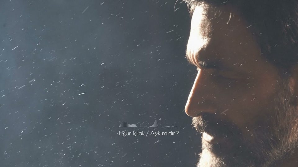 Uğur Işılak - Aşık mıdır sözleri