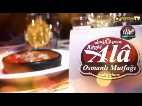 Alanya Restaurant Fasıl Eğlence Magazin Keyf i Ala Osmanlı Mutfağı