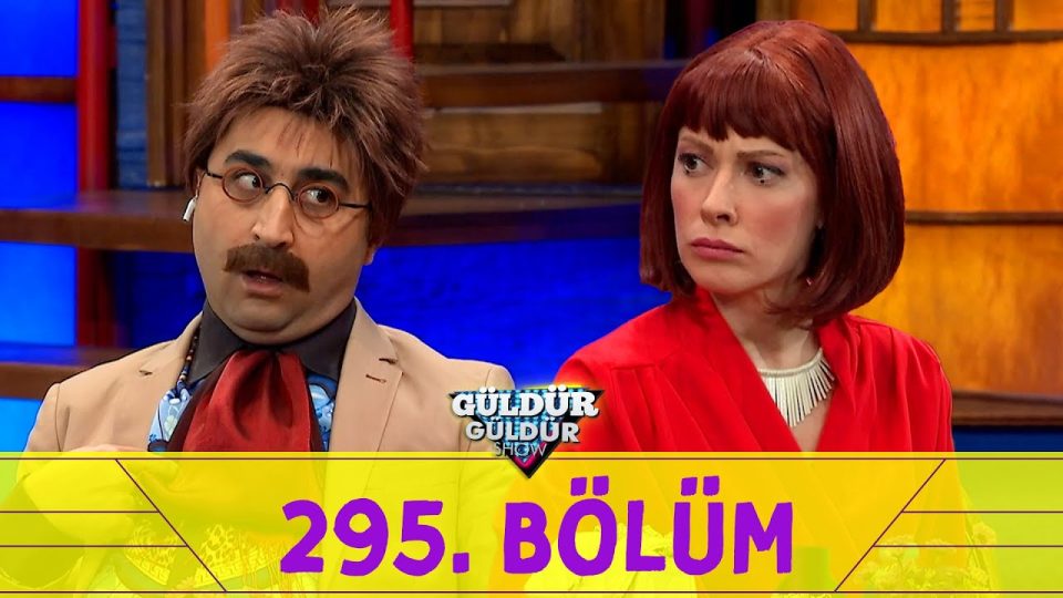 Güldür Güldür Show 295.Bölüm Full İzle