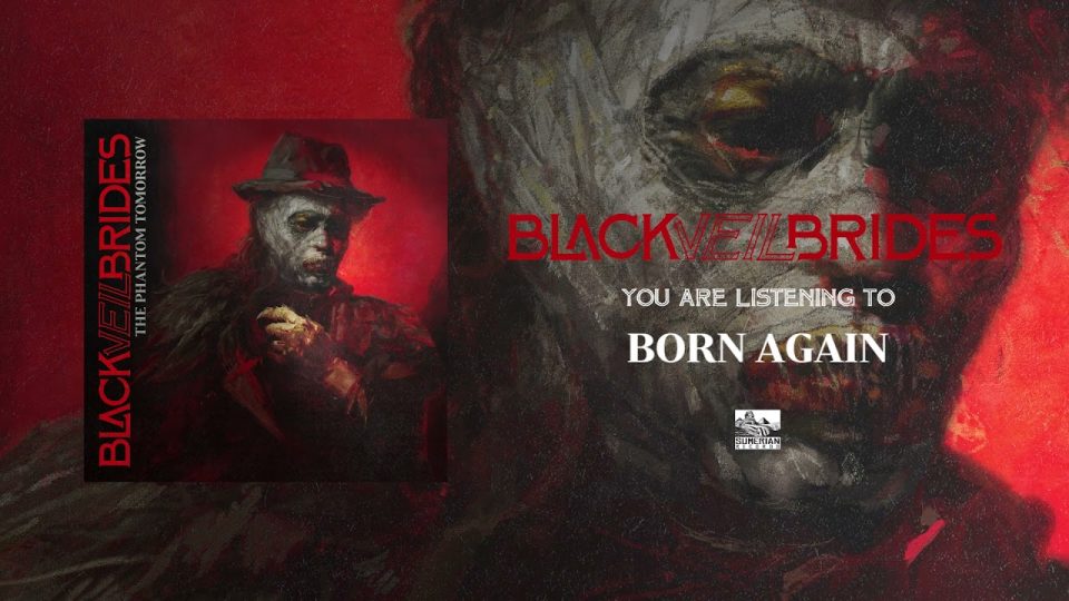 BLACK VEIL BRIDES - Born Again Lyrics