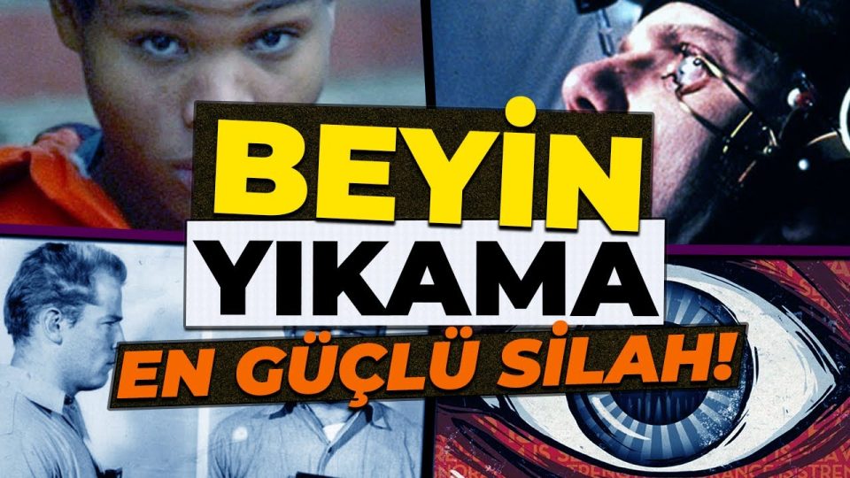 Beyin yıkama nedir ? Beyin nasıl yıkanır ?