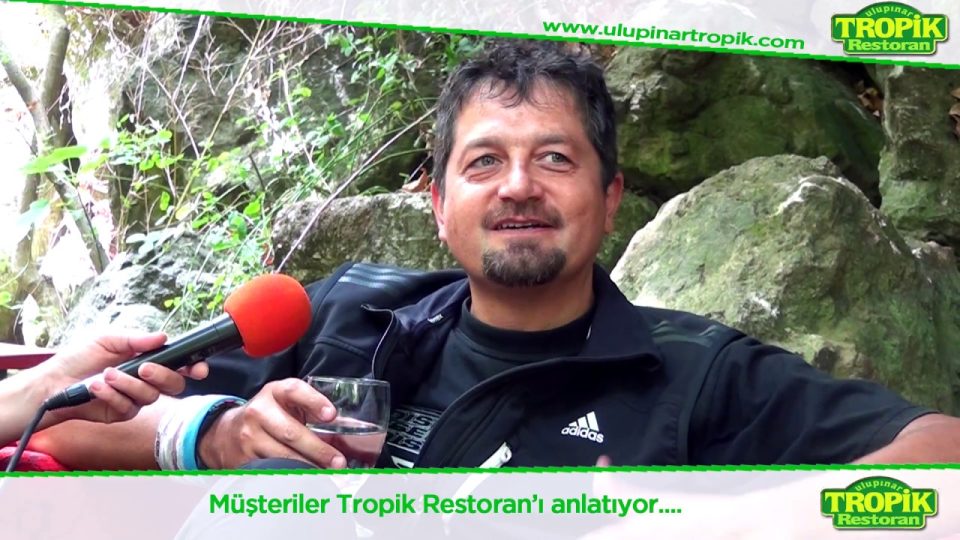 Tropik Restaurant Ulupınar Kemer Antalya Restaurant Kahvaltı Gezilecek Yerleri