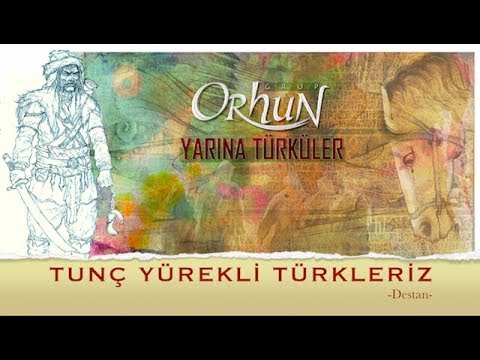 TUNÇ YÜREKLİ TÜRKLERİZ -Grup ORHUN & Ali Aksoy