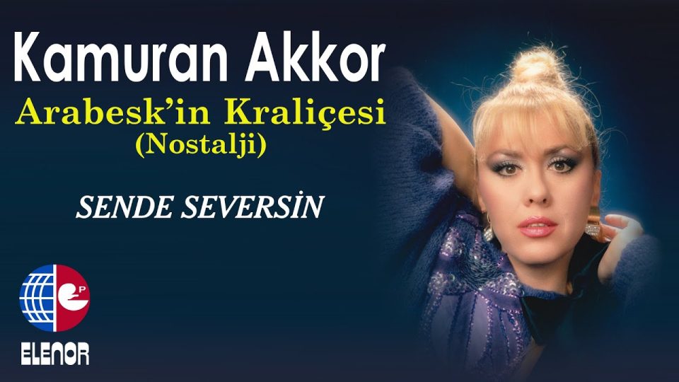 Kamuran Akkor - Sende Seversin Şarkı Sözleri