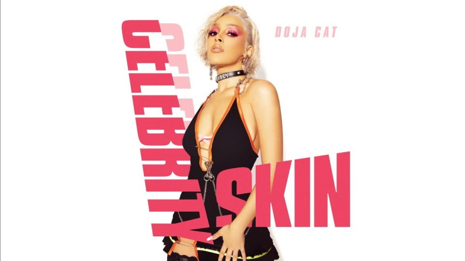 Doja Cat - Celebrity Skin Lyrics