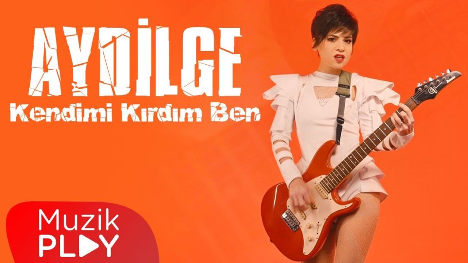 Aydilge - Kendimi Kırdım Ben Şarkı Sözleri