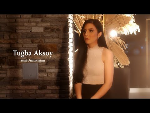 Tuğba Aksoy - Seni Unutacağım Sözleri