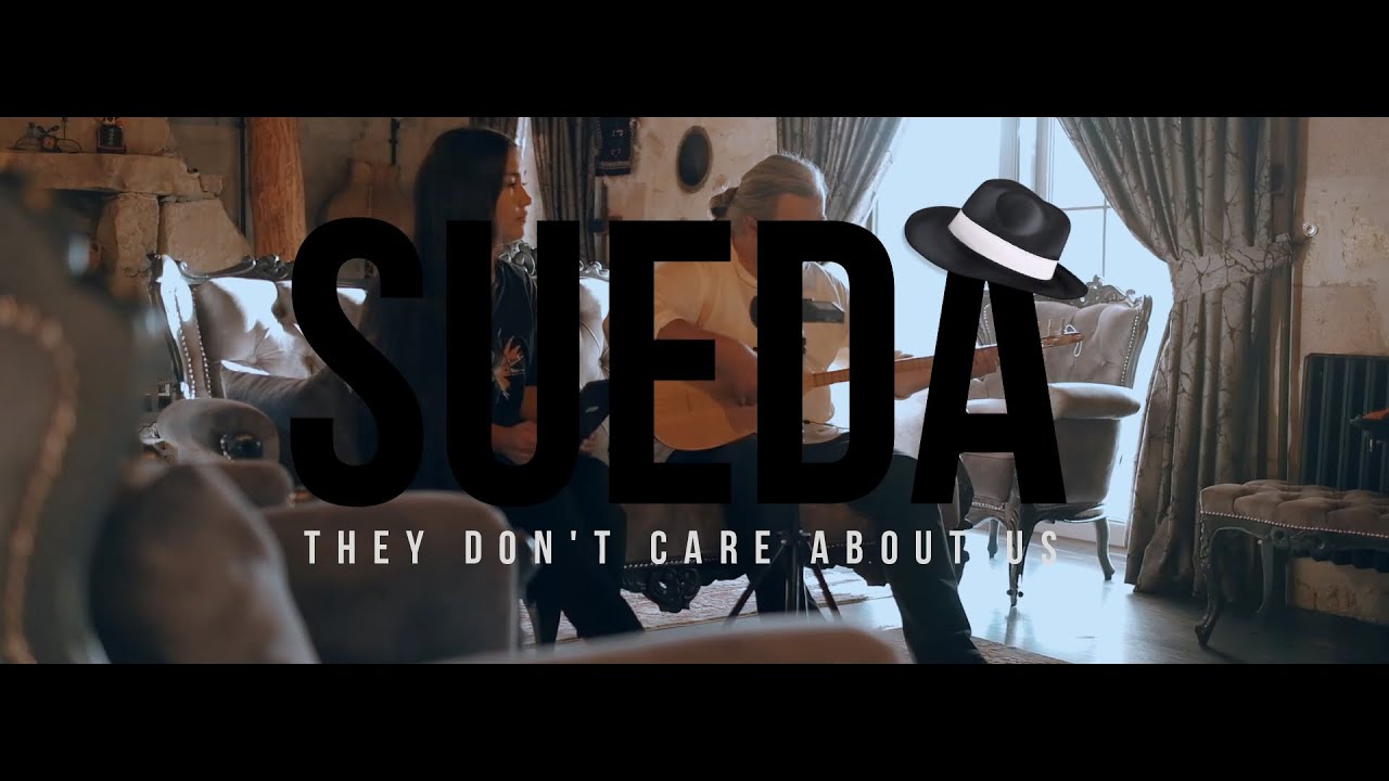 SUEDA - They Don’t Care About Us Lyrics (Michael Jackson Cover)