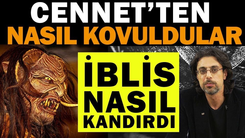 İblis Kıssasına Farklı Bir Bakış - İblis Aslında Kimdir ?
