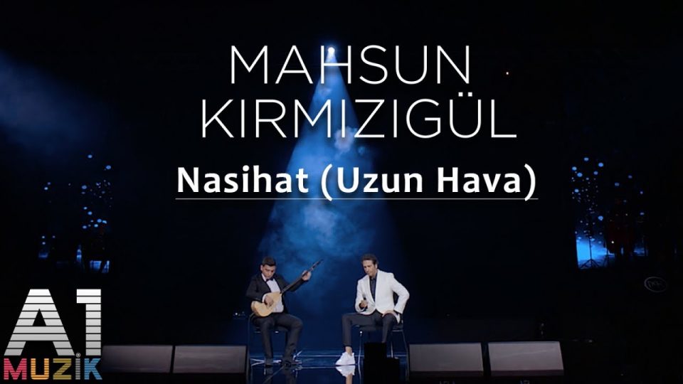 Mahsun Kırmızıgül - Nasihat Şarkı Sözleri (Uzun Hava)
