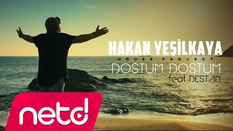 Hakan Yeşilkaya feat. Destan - Dostum Dostum Sözleri