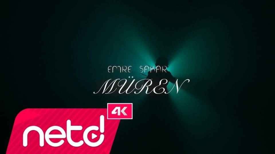 Emre Şakar Müren Sözleri