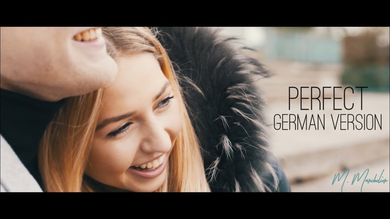 Ed Sheeran - Perfect Lyrics (German Version)