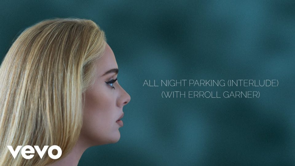 Adele - All Night Parking Lyrics