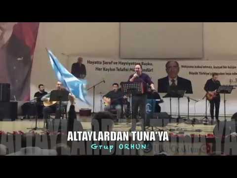 ALTAYLARDAN TUNA'YA -Grup ORHUN & Ali Aksoy - Konser
