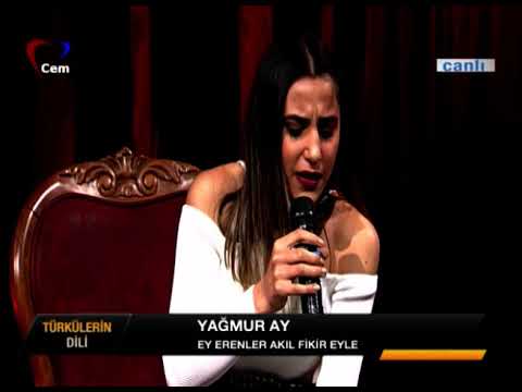 Yağmur Ay Ey Erenler Akıl Fikir Eyleyin Şarkı Sözleri