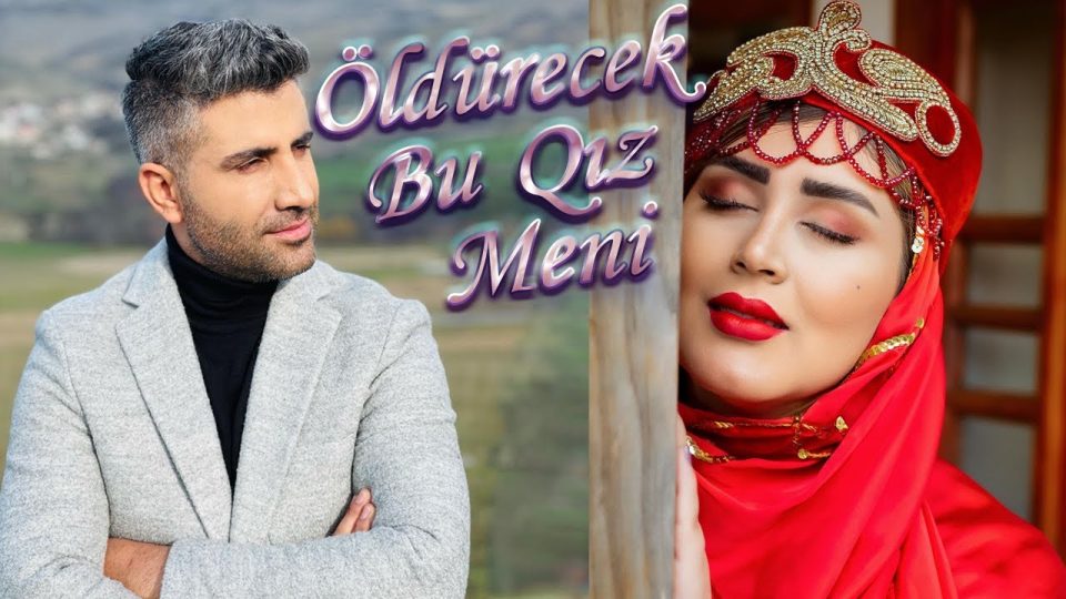 Seccad Mehmedi | Öldürecek Bu Qız Meni