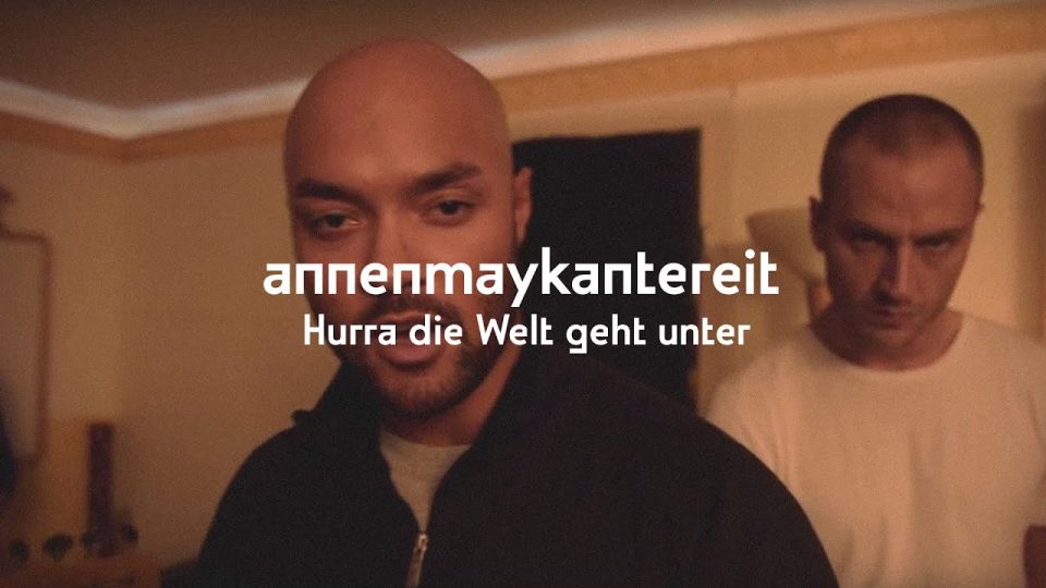 AnnenMayKantereit & K.I.Z. - Hurra die Welt geht unter Lyrics