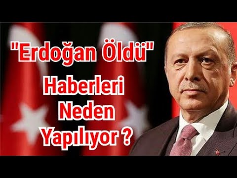 "Tayyip Erdoğan Öldü" haberleri neden yapılıyor ? Trump'ın U dönüşü ile bu konunun ilgisi ne ?