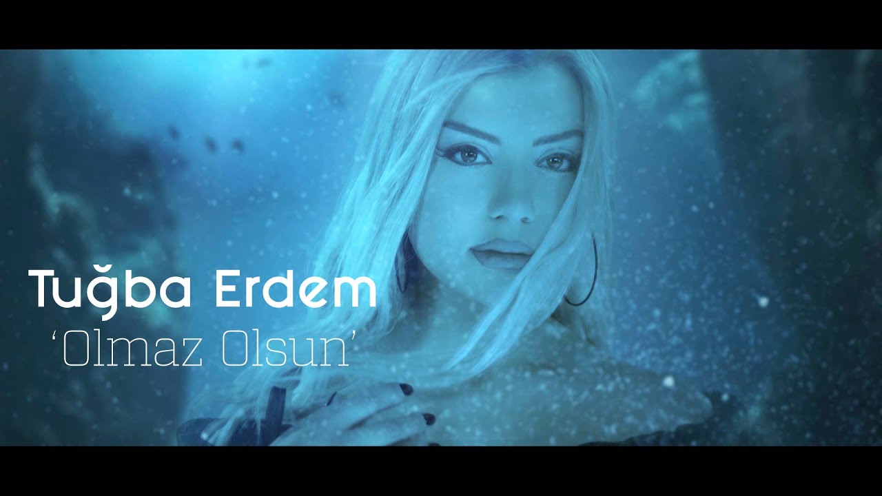 Tuğba Erdem - Olmaz Olsun Şarkı Sözleri