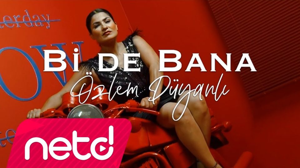 Özlem Düyanlı - Bi De Bana Şarkı Sözleri