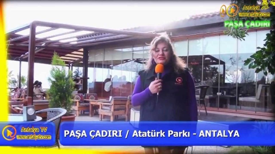 Antalya Atatürk Parkı Kahvaltı Restaurant Paşa Çadırı