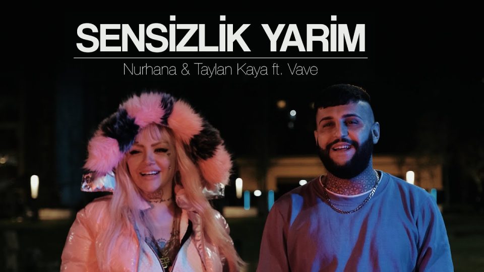 Taylan Kaya & Nurhana Demet  SENSİZLİK YARİM Sözleri
