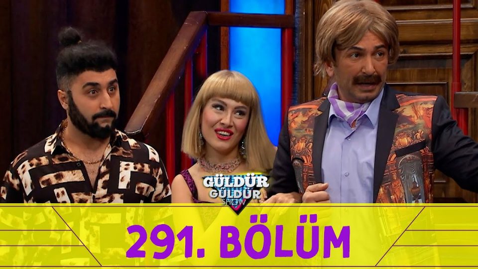 Güldür Güldür Show 291.Bölüm Full İzle