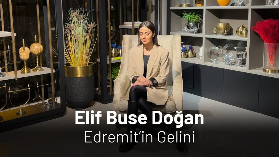 Elif Buse Doğan - Edremit'in Gelini Sözleri