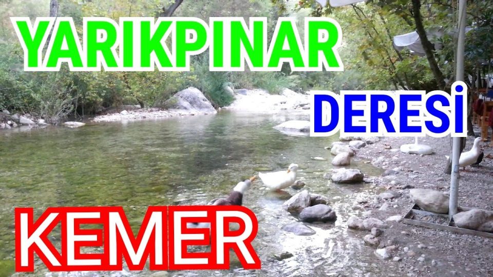 Yarıkpınar Deresi - Tekirova Kemer Antalya - Holiday in Tekirova Kemer Antalya