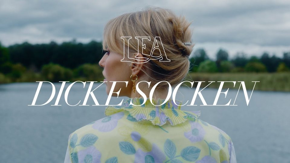 LEA - Dicke Socken Lyrics