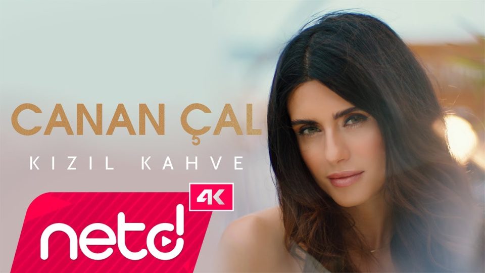 Canan Çal - Kızıl Kahve Şarkı Sözleri