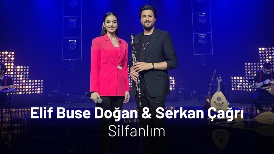 Elif Buse Doğan & Serkan Çağrı - Silfanlım Şarkı Sözleri