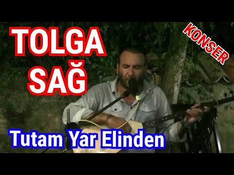 Tutam Yar Elinden Tutam Sözleri - Tolga Sağ Konser
