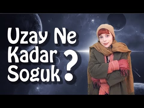 Uzayda Termometre Ne Gösterir? Uzayın Soğukluğunun Sırrı
