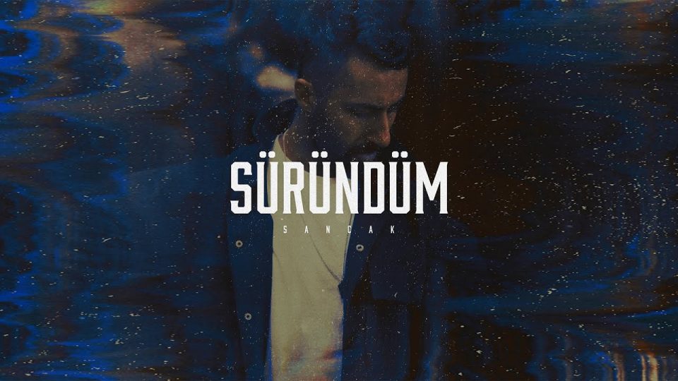 Sancak - Süründüm Şarkı Sözleri