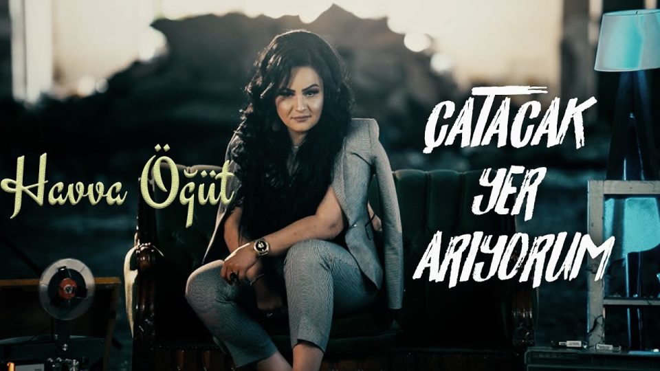 Havva Öğüt Çatacak Yer Arıyorum Şarkı Sözleri