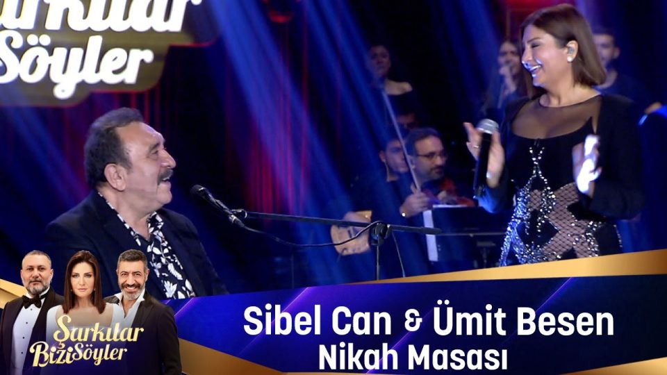Sibel Can & Ümit Besen - Nikah Masası Şarkı Sözleri