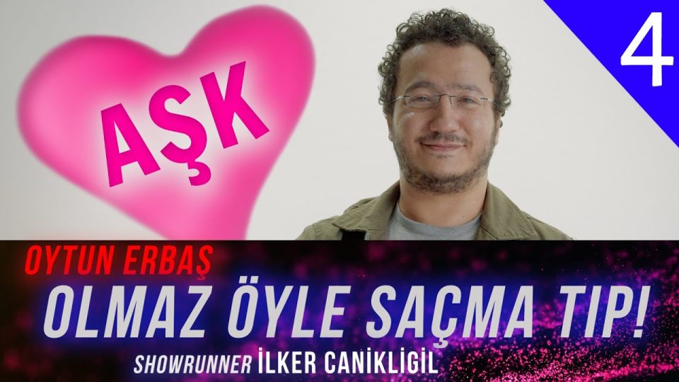 Doktor gözüyle AŞK hastalığı ! - Oytun Erbaş