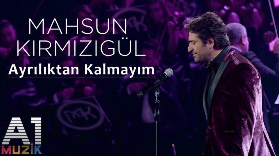 Mahsun Kırmızıgül - Ayrılıktan Kalmayım Şarkı Sözleri