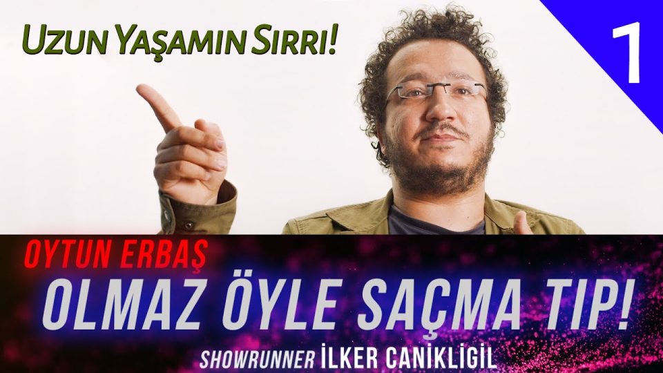 Uzun Yaşamanın Sırrı Nedir - Oytun Erbaş