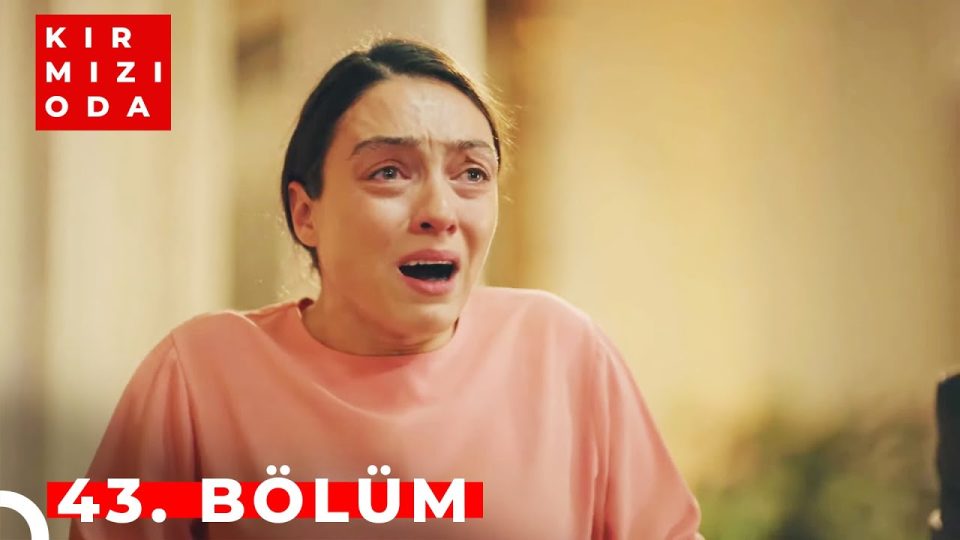 Kırmızı Oda Dizisi 43. Bölüm Full İzle