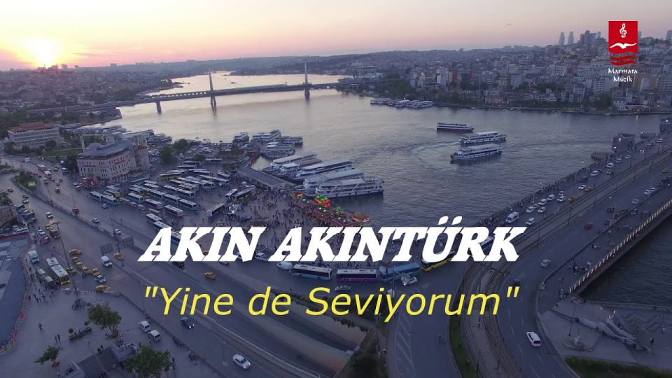 Akın Akıntürk – Yine de seviyorum Şarkı Sözleri