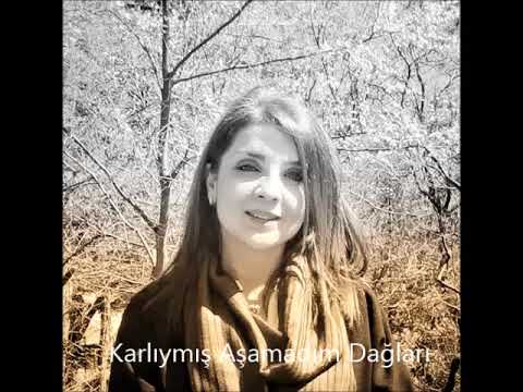 Adile Kurt KARATEPE – Karlıymış Aşamadım Dağları Sözleri
