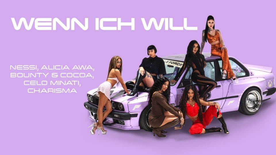 Nessi, Alicia Awa, Bounty&Cocoa, Celo Minati, Charisma – WENN ICH WILL Lyrics