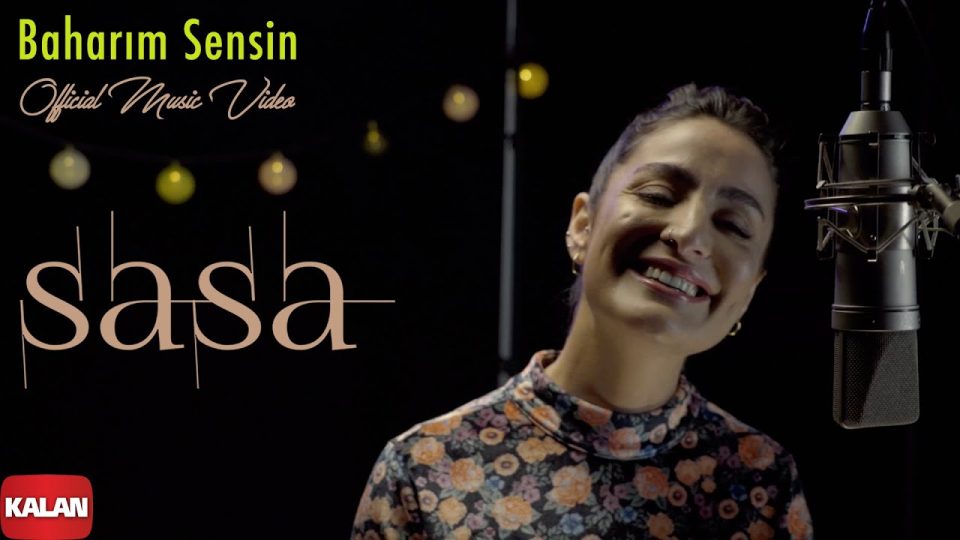 Sasa – Baharım Sensin Şarkı Sözleri